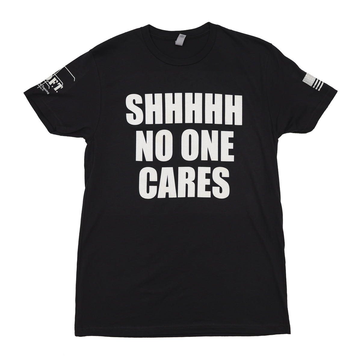 No One Cares T-Shirt